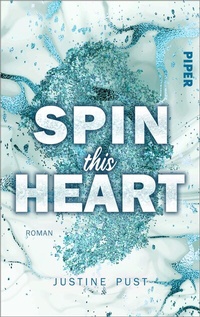 Abbildung von: Spin this Heart - Piper