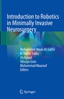 Cover: Introduction to Robotics in Minimally Invasive Neurosurgery - Springer