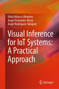 Enlarge image Cover: Visual Inference for IoT Systems: A Practical Approach - Springer