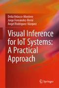 Cover: Visual Inference for IoT Systems: A Practical Approach - Springer