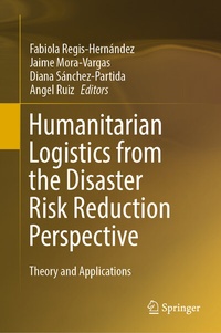 Enlarge image Cover: Humanitarian Logistics from the Disaster Risk Reduction Perspective - Springer