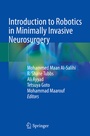 Cover: Introduction to Robotics in Minimally Invasive Neurosurgery - Springer