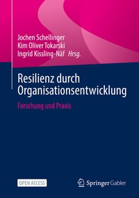 Abbildung von: Resilienz durch Organisationsentwicklung - Springer Gabler