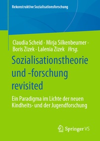 Abbildung von: Sozialisationstheorie und -forschung revisited - Springer VS