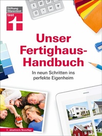 Abbildung von: Unser Fertighaus-Handbuch - Stiftung Warentest