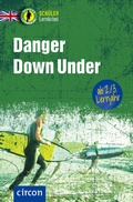 Cover: Danger Down Under - Circon Verlag GmbH