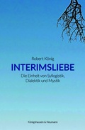 Cover: Interimsliebe - K&ouml;nigshausen & Neumann
