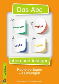 Abbildung von: Das Abc üben und festigen - Verlag an der Ruhr