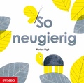 Cover: So neugierig - Jumbo