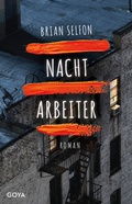 Cover: Nachtarbeiter - GOYA