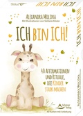 Cover: Ich bin ich! - 40 Affirmationen und Rituale, die Kinder stark machen - Schirner Verlag
