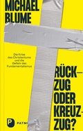 Cover: R&uuml;ckzug oder Kreuzzug? - Patmos