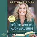 Cover: Fr&uuml;her war ich auch mal jung - OSTERWOLDaudio
