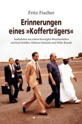 Cover: Erinnerungen eines "Koffertr&auml;gers" - edition fischer