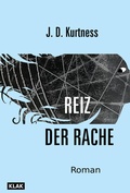 Cover: Reiz der Rache - KLAK Verlag