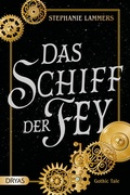 Cover: Das Schiff der Fey - Dryas Verlag