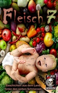 Cover: Fleisch 7 - Eldur Verlag