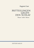 Cover: Mitteilungen gegen den Schlaf - Edition Melos