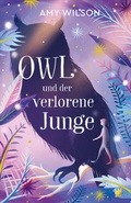 Cover: Owl und der verlorene Junge - Von Hacht Verlag GmbH