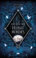 Cover: Das Lied des Herbstmondes - Nova MD