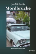 Cover: Mordbr&uuml;cke - Engelsdorfer Verlag