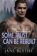 Cover: Some Trust Can Be Rebuilt - Bear Spots Publications