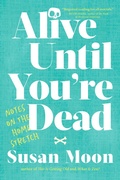 Cover: Alive Until You're Dead - Shambhala