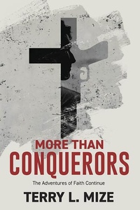 Enlarge image Cover: More Than Conquerors - Word & Spirit Resources, LLC