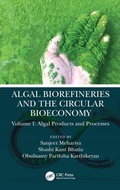 Cover: Algal Biorefineries and the Circular Bioeconomy - CRC Press