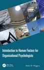 Cover: Introduction to Human Factors for Organisational Psychologists - CRC Press