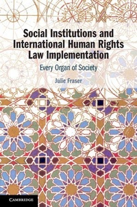 Enlarge image Cover: Social Institutions and International Human Rights Law Implementation - Cambridge University Press