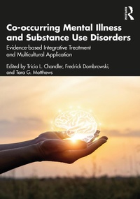 Bild: Co-occurring Mental Illness and Substance Use Disorders - Routledge