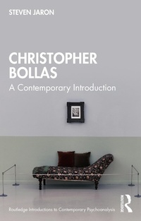 Enlarge image Cover: Christopher Bollas - Routledge