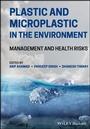 Cover: Plastic and Microplastic in the Environment - Wiley-ISTE