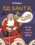 Cover: Go, Santa, Go! - Austin Macauley Publishers