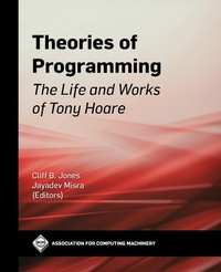 Enlarge image Cover: Theories of Programming - Association for Computing Machinery and Morgan & Claypool Publishers