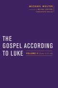 Cover: The Gospel According to Luke - Baylor University Press