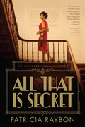 Cover: All That Is Secret - Tyndale Fiction