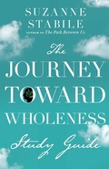Cover: Journey Toward Wholeness Study Guide - IVP