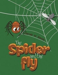 Enlarge image Cover: The Spider and the Fly - Austin Macauley Publishers