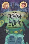 Cover: Embassy of the Dead - Candlewick Press (MA)