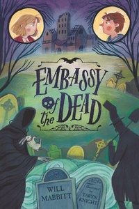 Enlarge image Cover: Embassy of the Dead - Candlewick Press (MA)