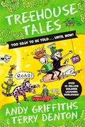 Cover: Treehouse Tales: too SILLY to be told ... UNTIL NOW! - Macmillan Children's Books