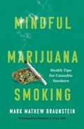 Cover: Mindful Marijuana Smoking - Rowman & Littlefield Publishers