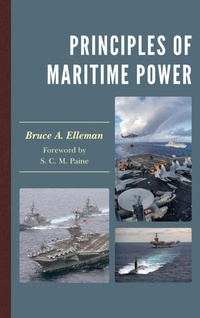 Enlarge image Cover: Principles of Maritime Power - Rowman & Littlefield Publishers