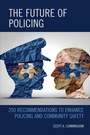 Cover: The Future of Policing - Rowman & Littlefield Publishers