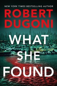 Enlarge image Cover: What She Found - Thomas & Mercer