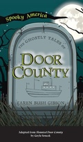 Cover: Ghostly Tales of Door County - Arcadia Pub (Sc)