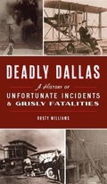 Cover: Deadly Dallas - HISTORY PR