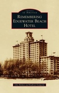 Cover: Remembering Edgewater Beach Hotel - Arcadia Pub (Sc)
